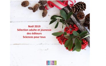 thumbnail of Sélection de Noël 2019 Sciences pour tous