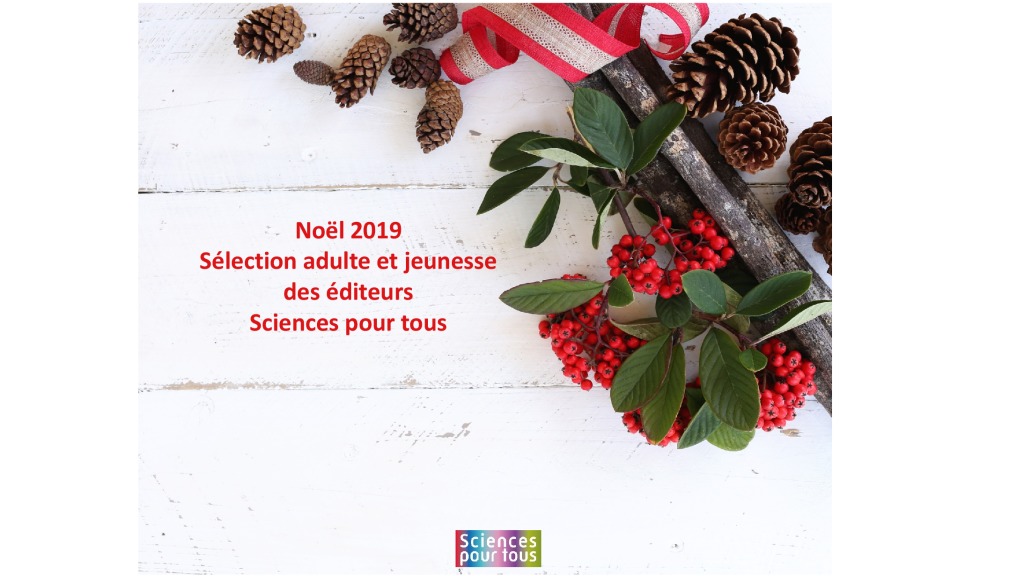 thumbnail of Sélection de Noël 2019 Sciences pour tous