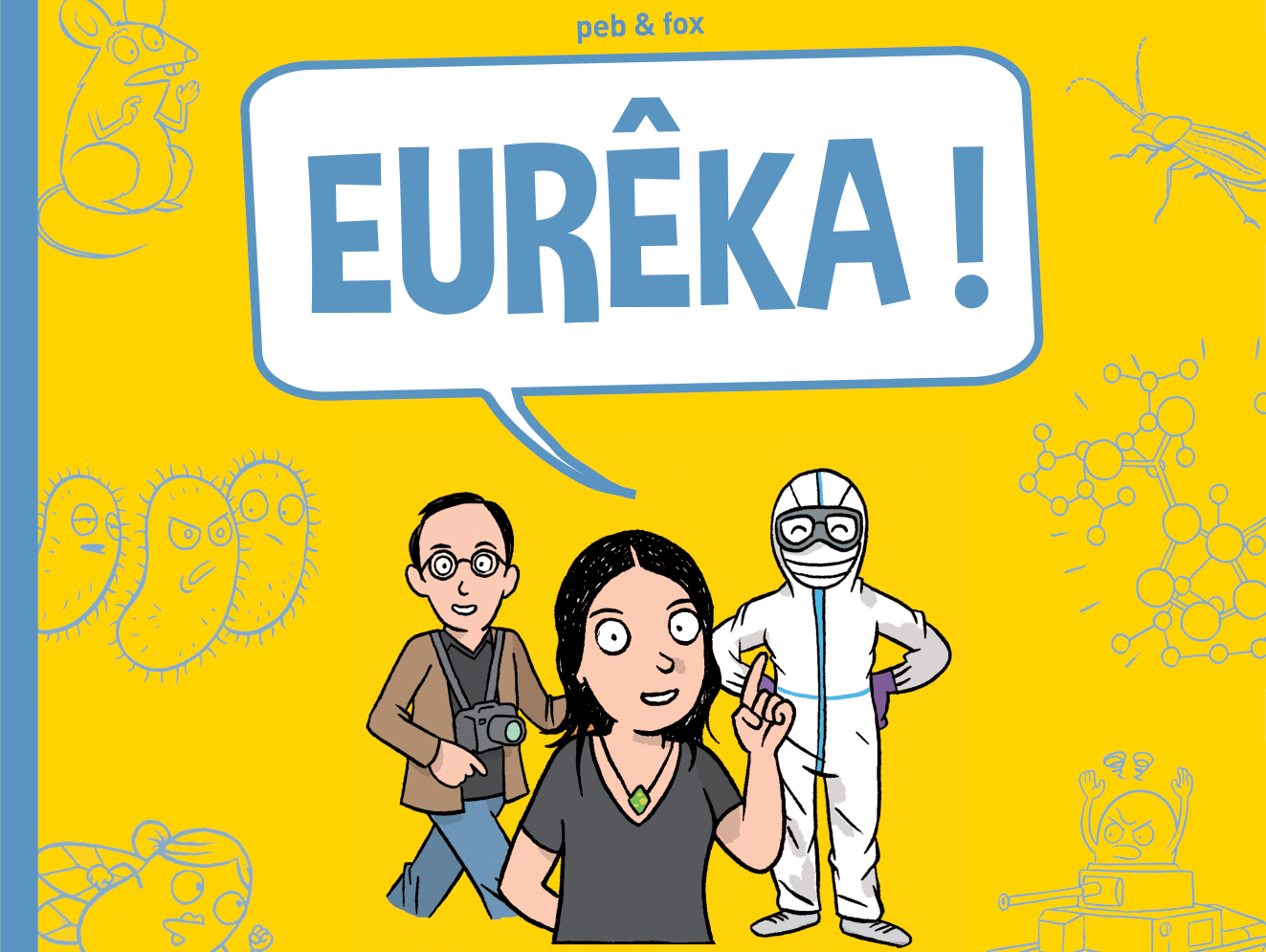 Le livre Eurêka ! à découvrir - Sciences pour tous